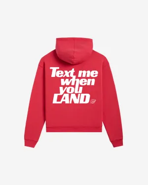 Text Me When You Land Hoodie