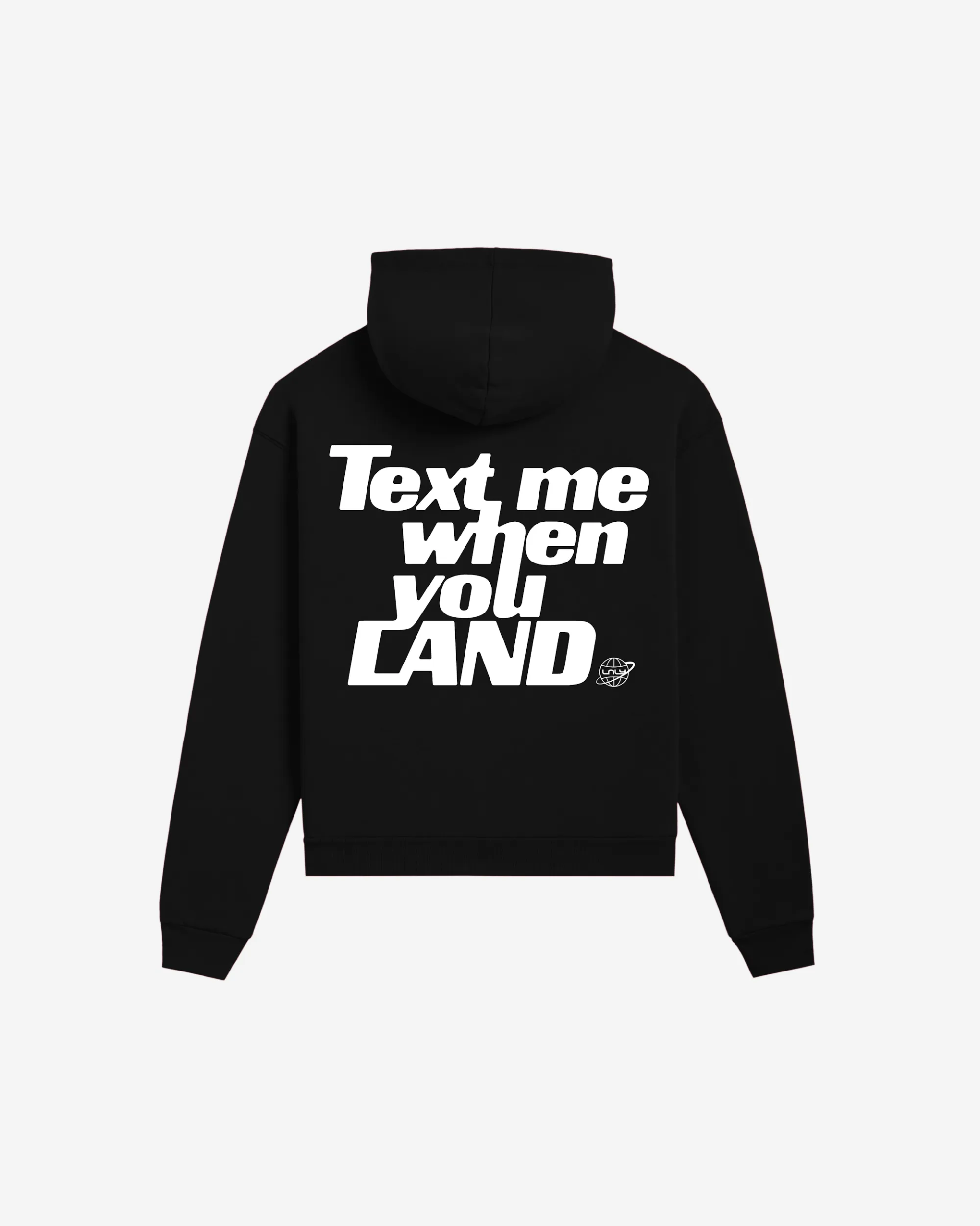 Text Me When You Land Hoodie
